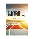 Tania Witte: Marilu – Coming of Age Roadtrip
