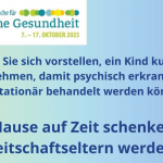Engagieren als "Zuhause auf Zeit" für Kinder psychisch erkrankter Eltern
