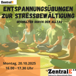 Entspannungsübungen zur Stressbewältigung - gechillter durch den Alltag